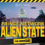 Logo of the podcast Fringe Network: Alien State Podcast Fringe Network: Alien State