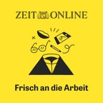 Logo of the podcast Frisch an die Arbeit Podcast Frisch an die Arbeit