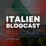 Podcast fritto misto | Italien Blogcast