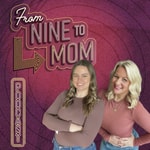 Logo of the podcast From 9 to Mom
Podcast From 9 to Mom