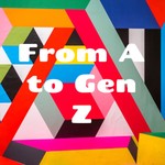 Logo of the podcast From A to Gen Z with Connie and Jaleh Podcast From A to Gen Z with Connie and Jaleh