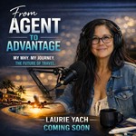 Podcast From Agent to Advantage