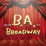 Logo of the podcast From B.A. to Broadway Podcast From B.A. to Broadway