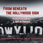 Logo of the podcast From Beneath the Hollywood Sign Logo of the podcast From Beneath the Hollywood Sign