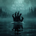 Logo of the podcast From Beyond The Lake Horror Podcast Podcast From Beyond The Lake Horror Podcast