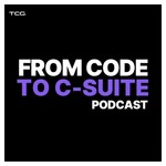 Logo of the podcast From Code to C-Suite Podcast Podcast From Code to C-Suite Podcast