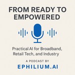 Logo of the podcast From Ready to Empowered by Ephilium.AI Podcast From Ready to Empowered by Ephilium.AI