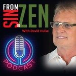 Logo of the podcast From Sin to Zen - A Journey of Awakening Podcast From Sin to Zen - A Journey of Awakening
