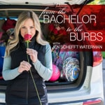 From The Bachelor To The Burbs From The Bachelor To The Burbs