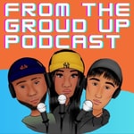 Logo of the podcast From The Ground Up Podcast From The Ground Up