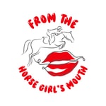 From the Horse Girl’s Mouth Podcast From the Horse Girl’s Mouth