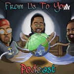 Logo of the podcast From Us To You Podcast From Us To You