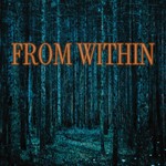 From Within: A Tale of the Macabre Podcast From Within: A Tale of the Macabre
