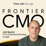 Frontier CMO Podcast by Think with Google Podcast Frontier CMO Podcast by Think with Google