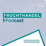 Podcast Fruchthandel Podcast