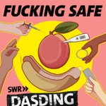 fucking safe Podcast fucking safe