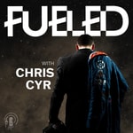 Logo of the podcast Fueled with Chris Cyr Podcast Fueled with Chris Cyr