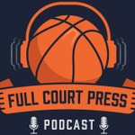 Logo of the podcast Full Court Press : A College Basketball Coaches Show Podcast Full Court Press : A College Basketball Coaches Show