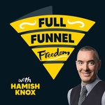 Logo of the podcast Full Funnel Freedom Podcast Full Funnel Freedom