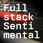 Logo of the podcast Fullstack Sentimental. Podcast Fullstack Sentimental.