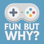 Logo of the podcast Fun, But Why? Podcast Fun, But Why?