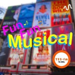 Logo of the podcast Fun Fun Musicalチャンネル Podcast Fun Fun Musicalチャンネル