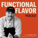 Functional Flavor Podcast Functional Flavor
