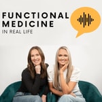 Logo of the podcast Functional Medicine in Real Life Podcast Functional Medicine in Real Life