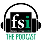 Logo of the podcast Funeral Service Insider: The Podcast Podcast Funeral Service Insider: The Podcast