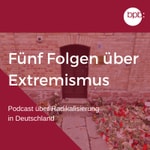 Logo of the podcast Fünf Folgen über Extremismus Podcast Fünf Folgen über Extremismus