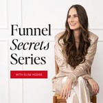 Logo of the podcast Funnel Secrets Series Podcast Funnel Secrets Series