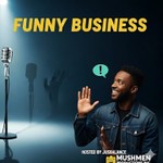Logo of the podcast Funny Business: The Comedian's Guide to Stand-Up Podcast Funny Business: The Comedian's Guide to Stand-Up
