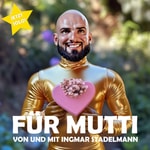 Für Mutti Podcast Für Mutti