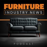 Logo of the podcast Furniture Industry News Missing podcast logo