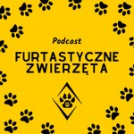 Logo of the podcast Furtastyczne Zwierzęta Podcast Furtastyczne Zwierzęta
