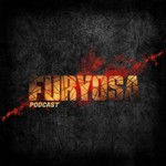 Furyosa - le podcast Podcast Furyosa - le podcast