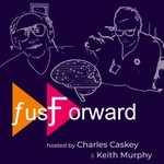 fus Forward Podcast fus Forward