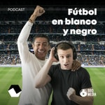 Logo of the podcast Futbol en Blanco y Negro Podcast Futbol en Blanco y Negro