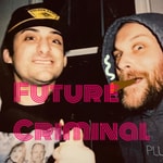 Podcast Future Criminals