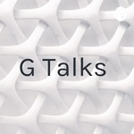 Logo of the podcast G - Talk's (தமிழ்) Podcast G - Talk's (தமிழ்)