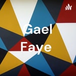 Logo of the podcast Gael Faye Podcast Gael Faye