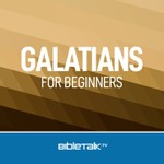 Logo of the podcast Galatians for Beginners — Bible Study with Mike Mazzalongo Podcast Galatians for Beginners — Bible Study with Mike Mazzalongo