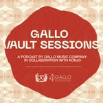 Logo of the podcast Gallo Vault Sessions Podcast Gallo Vault Sessions
