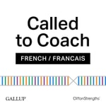 GALLUP® Called to Coach (Francais)