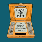 Logo of the podcast Game and Cast Podcast Game and Cast