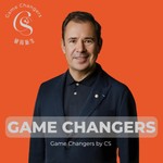 Logo of the podcast Game Changers by CS Podcast Game Changers by CS