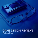 Logo of the podcast Game Design Reviews Podcast Show Podcast Game Design Reviews Podcast Show