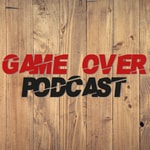 Logo of the podcast Game Over Podcast Podcast Game Over Podcast