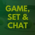Logo of the podcast Game, Set & Chat Podcast Game, Set & Chat