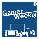 Logo of the podcast Gamer Weekly Podcast Gamer Weekly